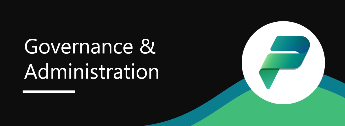 Governance and administration: Discover and foster Power Platform adoption with the new Usage page